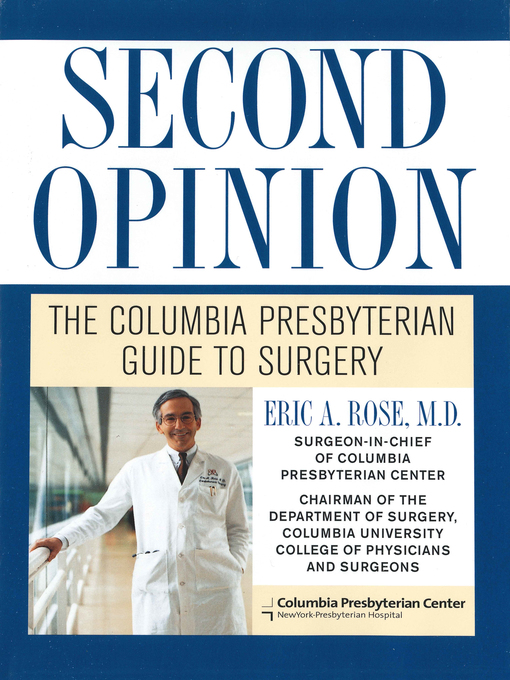 Title details for Second Opinion by Dr. Eric A. Rose - Wait list